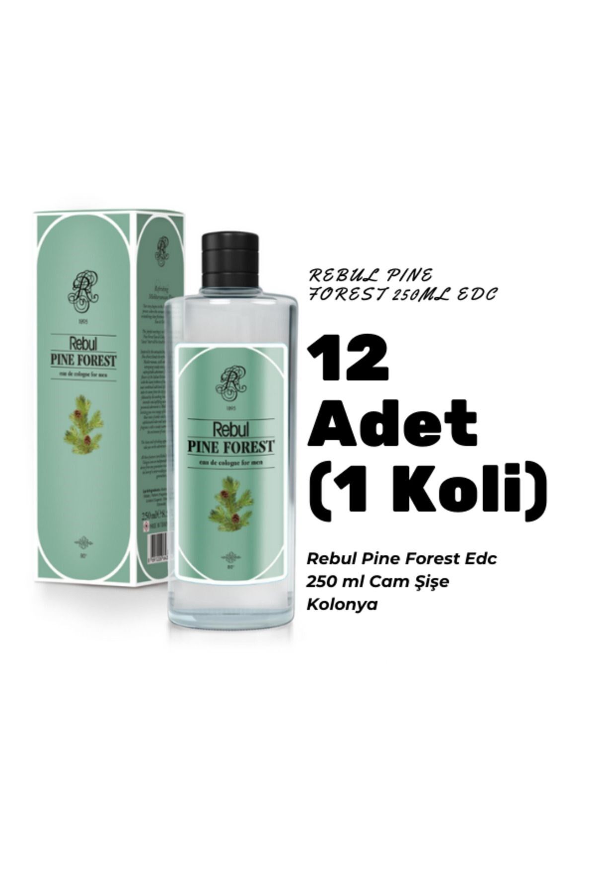 Rebul Pine Forest Edc 250ml Cam Şişeli Çam Ormanı Kokulu Kolonya 12 Adet (1 Koli)